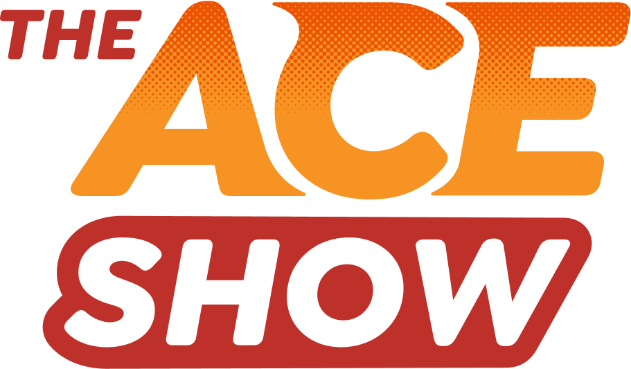 The ACE Show